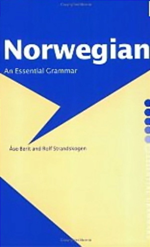 Norwegian - An Essential Grammar..-