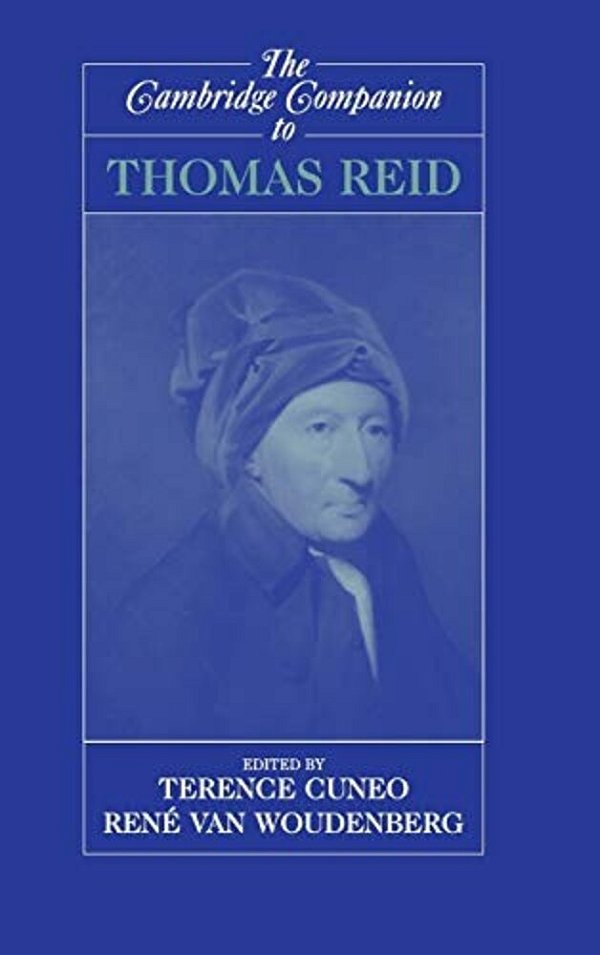 The Cambridge Companion To Thomas Reid-..