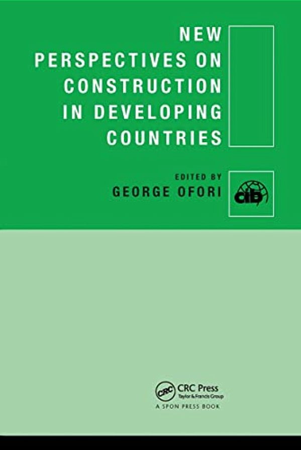 New Perspectives On Construction In Developing Countries-..