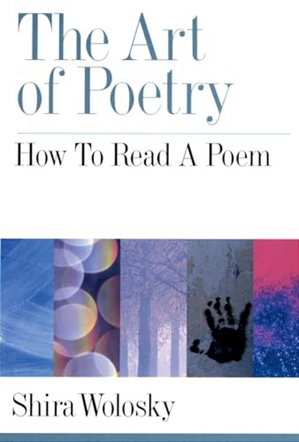 Art Of Poetry: How To Read A Poem-..