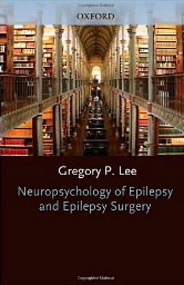 Neuropsychology Of Epilepsy And Epilepsy Surgery-..