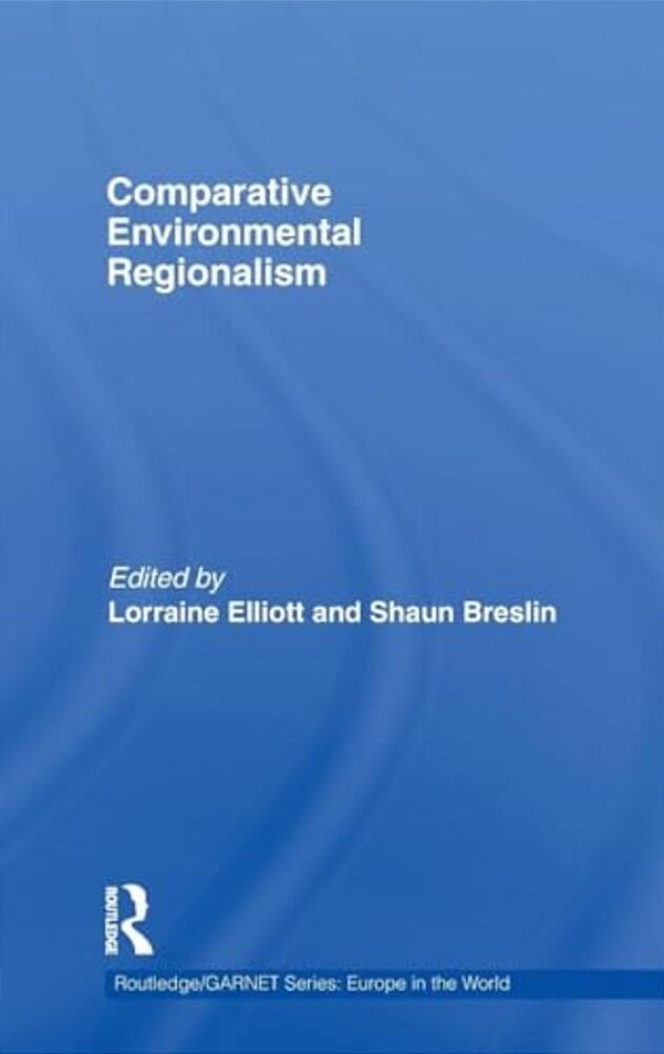 Comparative Environmental Regionalism-..
