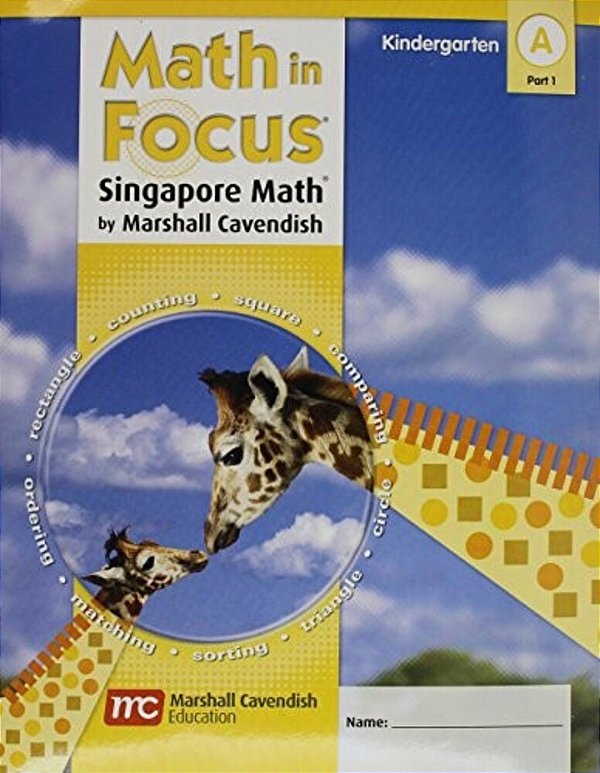 Math In Focus - Singapore Math - Student Edition Book A Part 1 Grade K-..
