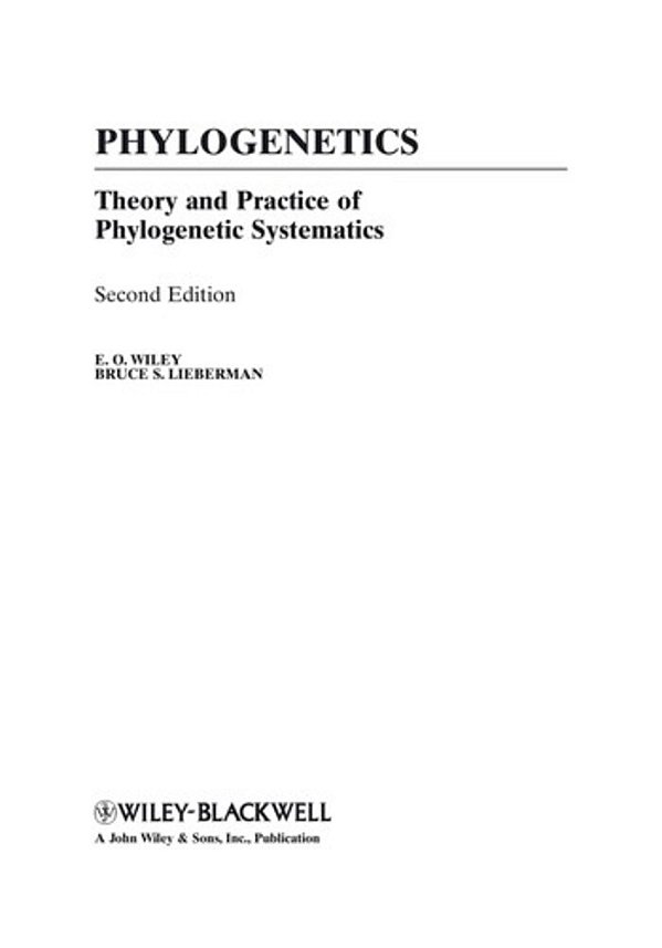 Phylogenetics: Theory And Practice Of Phylogenetic Systematics, 2ND Edition-..