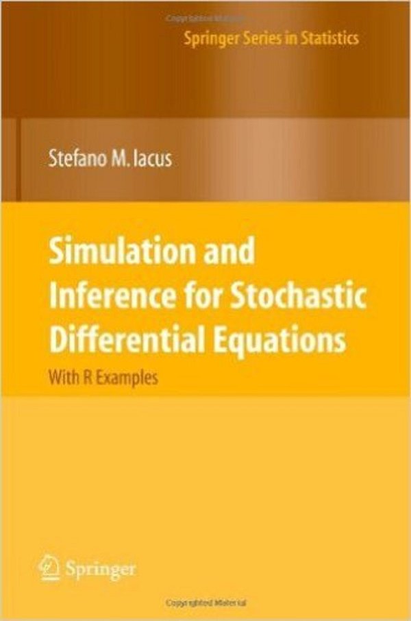 Simulation And Inference For Stochastic Differential Equations-..