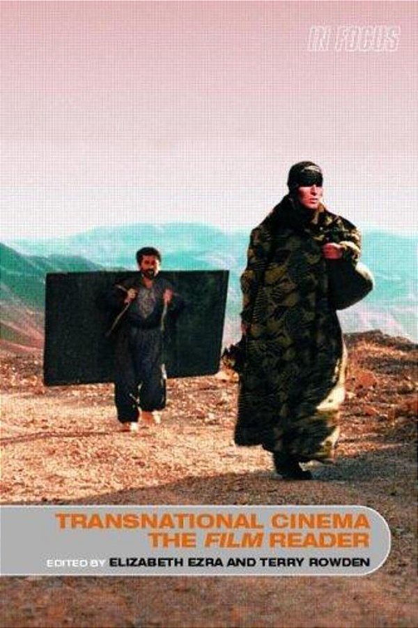 Transnational Cinema: The Film Reader-..