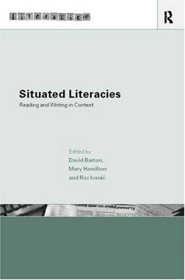 Situated Literacies Theorising Reading And Writing In Context-..