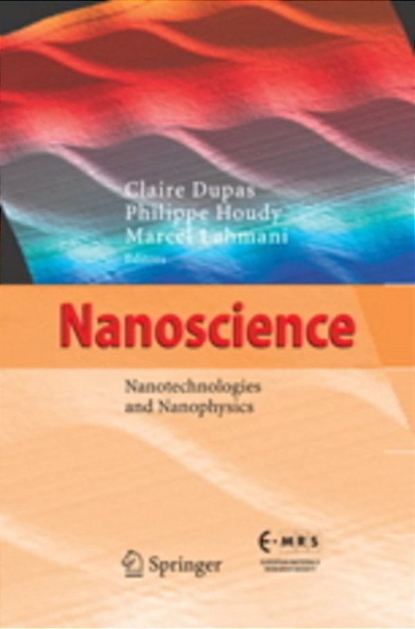 Nanoscience - Nanosciencenanotechnologies And Nanophysics-..