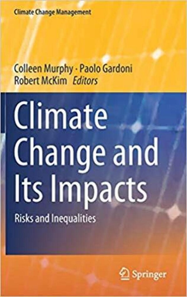 Climate Change And Its Impacts: Risks And Inequalities-..