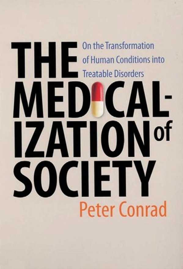 The Medicalization Of Society-..