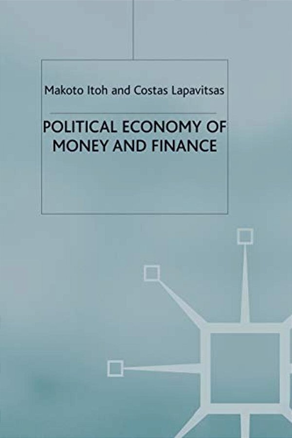 Political Economy Of Money And Finance - Paperback-..