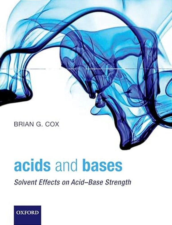 Acids And Bases - Solvent Effects On Acid-Base Strength-..