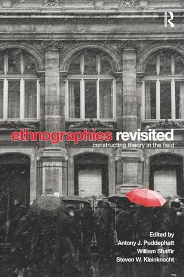 Ethnographies Revisited-..