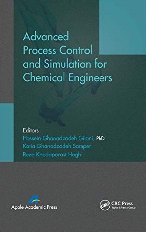 Advanced Process Control And Simulation For Chemical Engineers-..