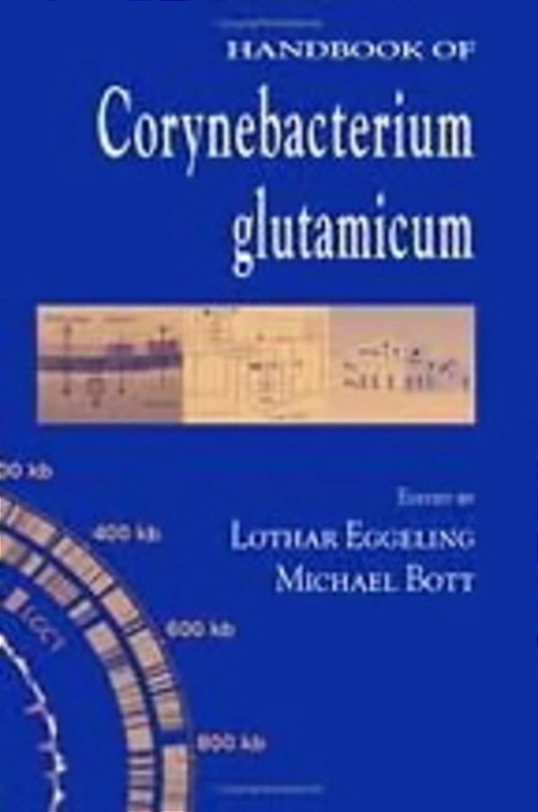 Handbook Of Corynebacterium Glutamicum-..