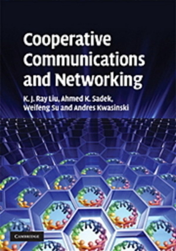 Cooperative Communications And Networking-..
