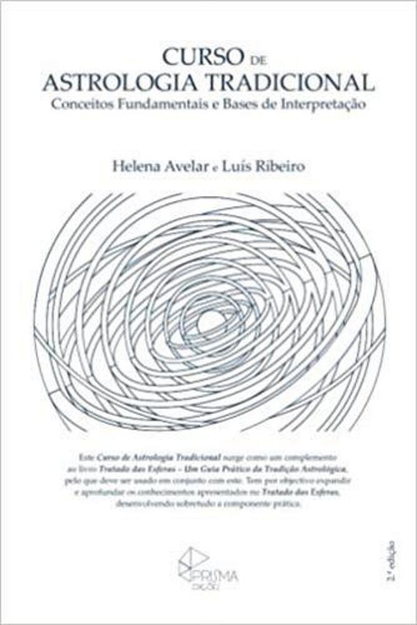 Curso De Astrologia Tradicional: Conceitos Fundamentais E Bases De Interpretacao..-