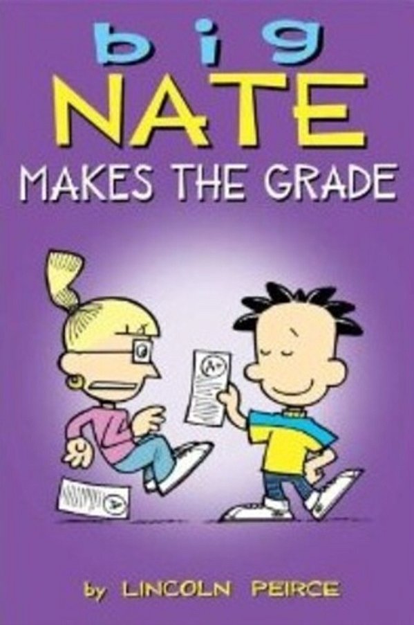 Big Nate Makes The Grade-..
