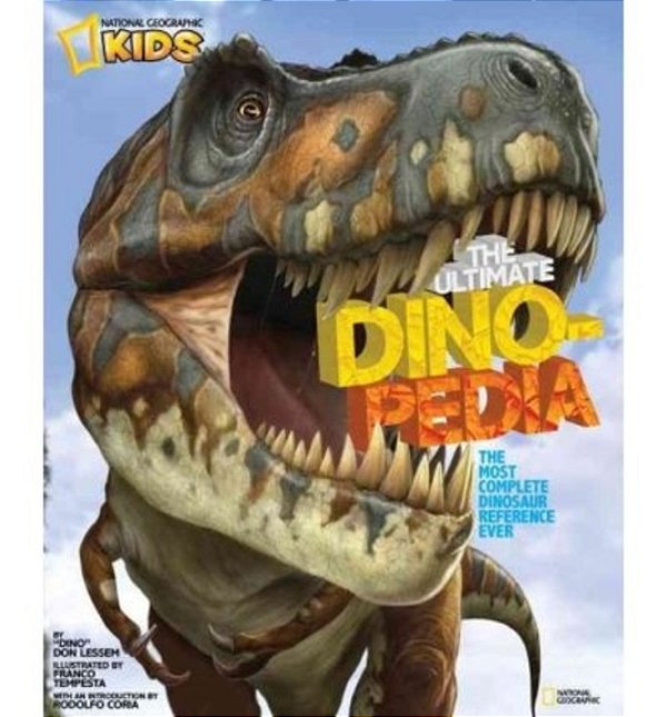 National Geographic Kids Ultimate Dinopedia - Second Edition-..