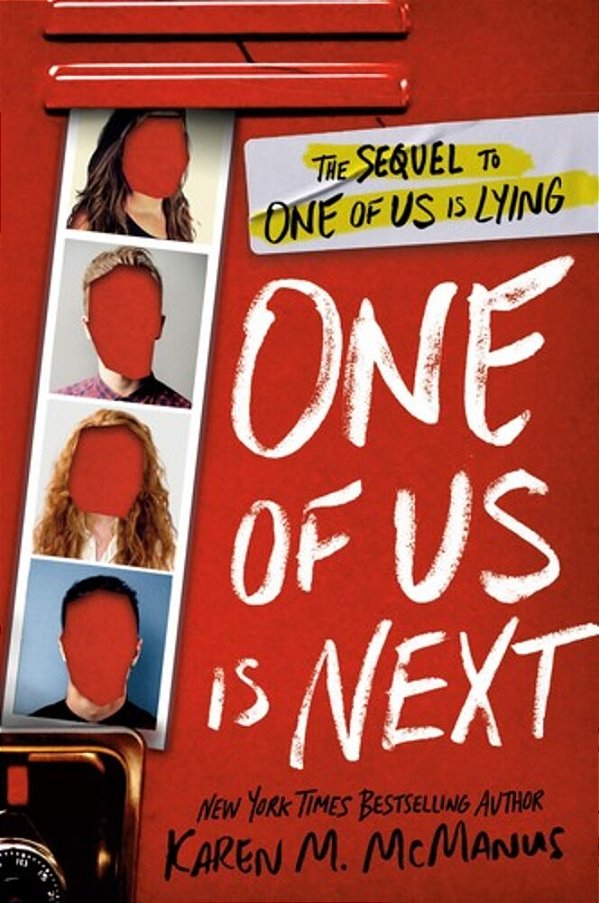 One Of US Is Next: The Sequel To One Of US Is Lying-..