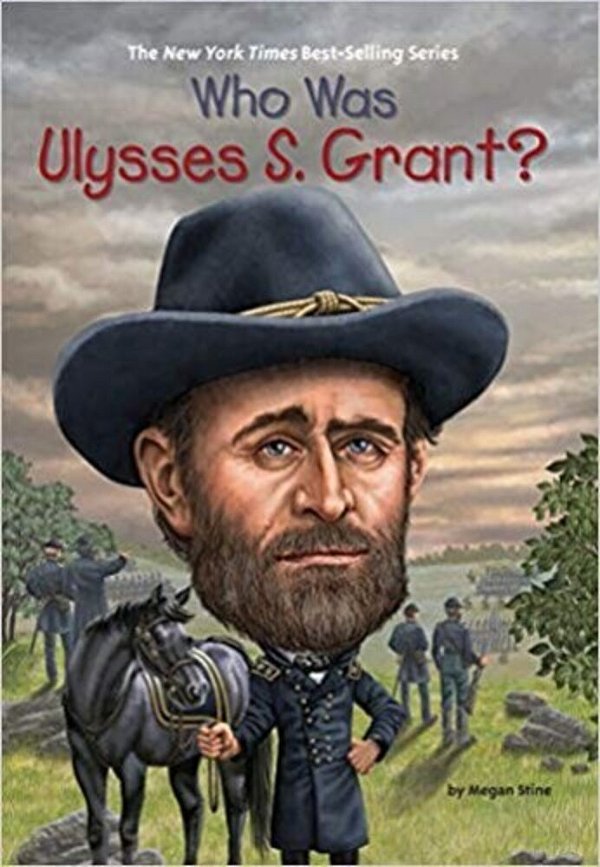 Who Was Ulysses S. Grant?-..