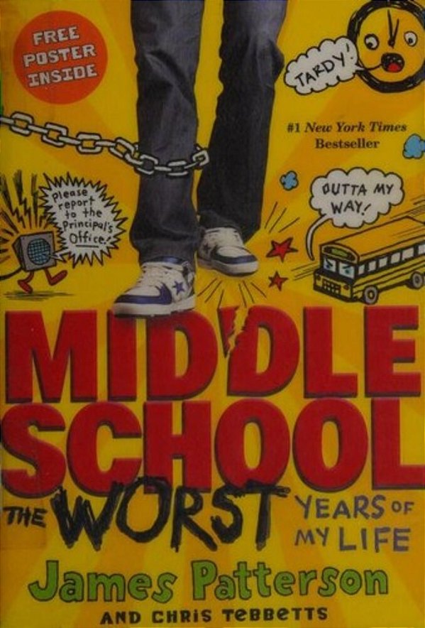 Middle School, The Worst Years Of My Life-..