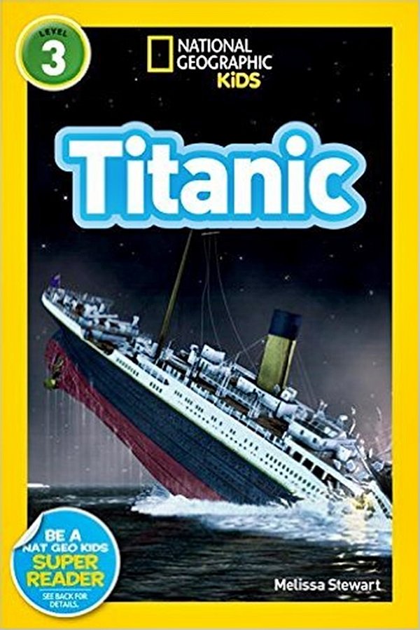 Titanic - National Geographic Kids - Level 3..-