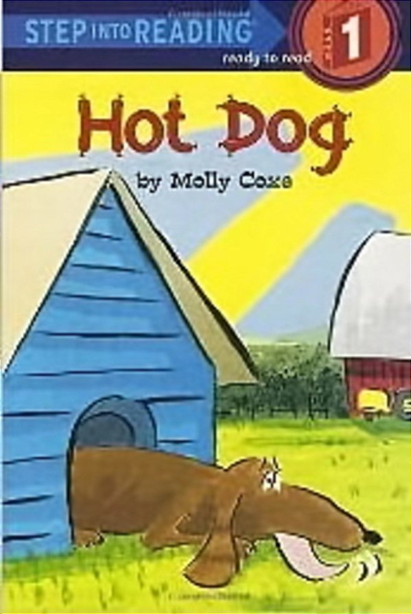 Hot Dog - Step-Into-reading - Step 1-..