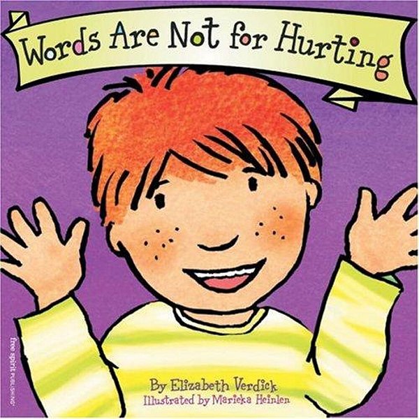 Words Are Not For Hurting-..