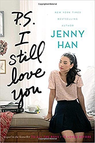 P. S. I Still Love You - To All The Boys I'Ve Loved Before - Volume 2-..