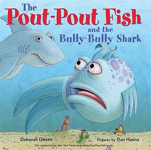 The Pout-Pout Fish And The Bully-Bully Sharkdi-..