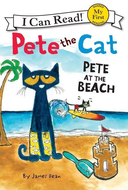 Pete At The Beach: Pete The Cat - I Can Read! - My Frist..-