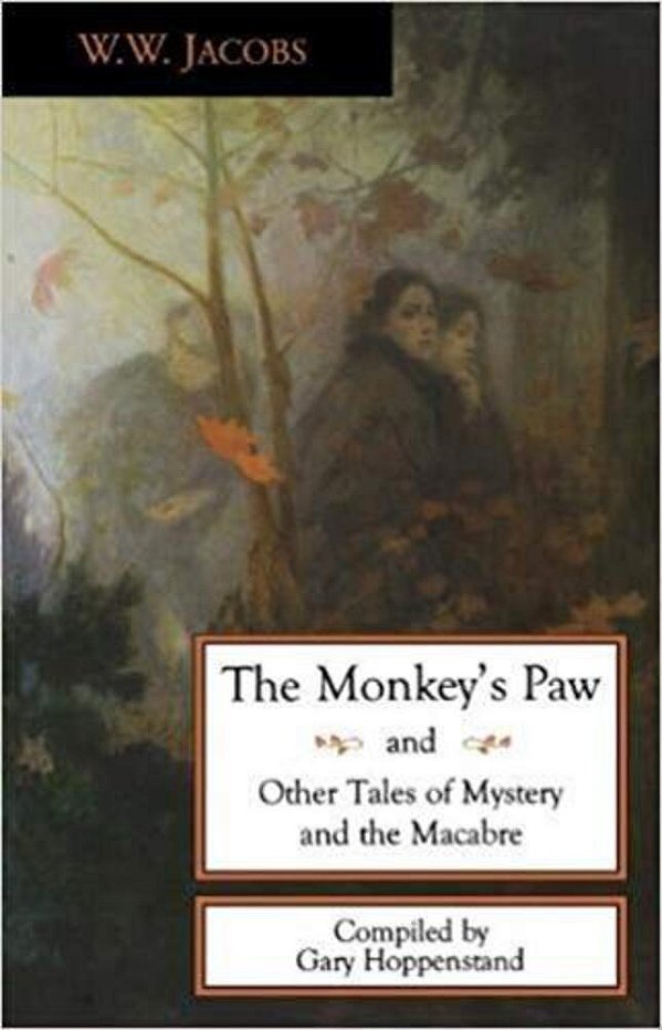 The Monkey's Paw And Other Tales..-