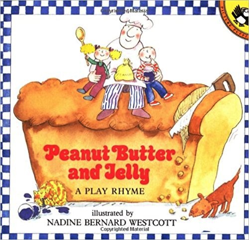 Peanut Butter And Jelly - A Play Rhyme-..