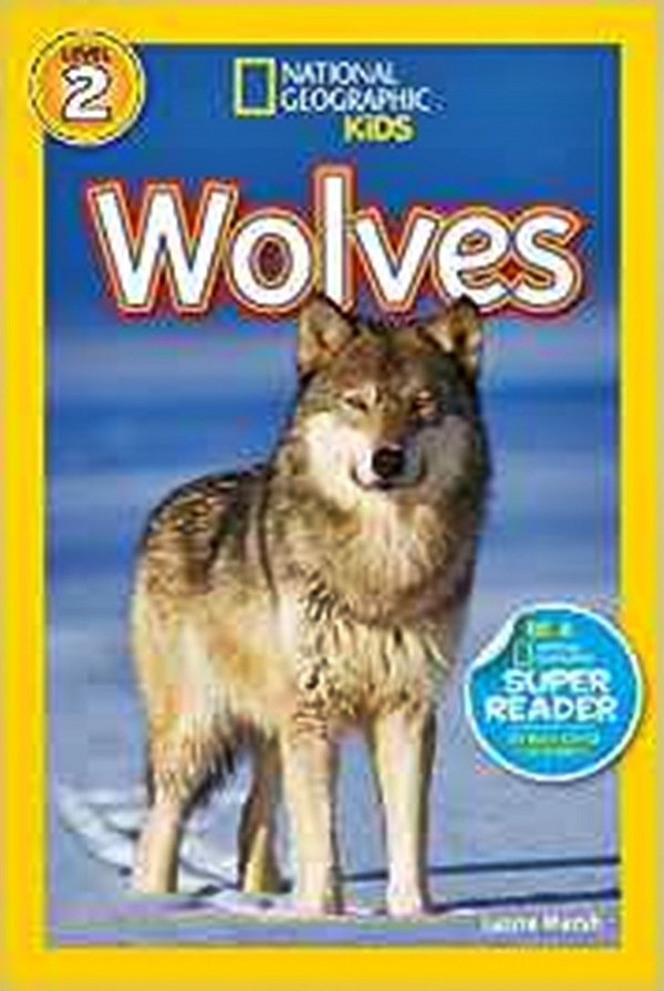 Wolves - National Geographic Kids - Level 2-..