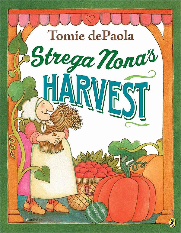 Strega Nona's Harvest-..