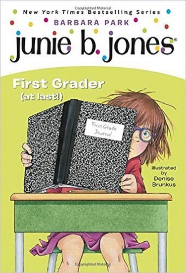 Junie B. Jones, First Grader-..