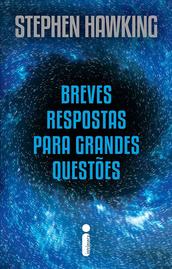 Breves Respostas Para Grandes Questões - Nova Edição..-