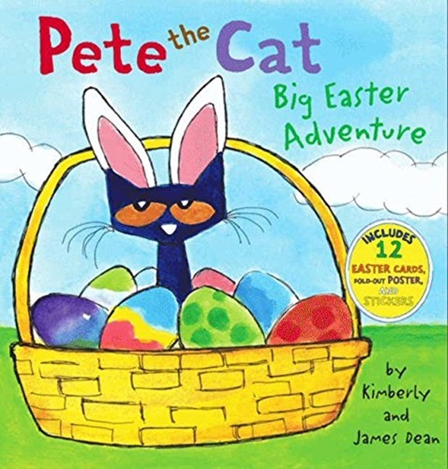 Pete The Cat: Big Easter Adventure [With 12 Easter Cards And Poster] (Pete The Cat)-..