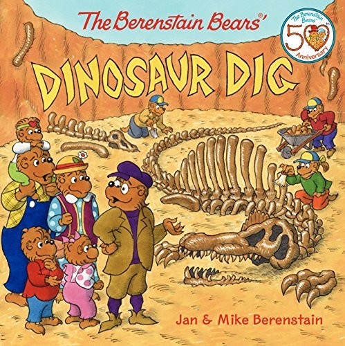 The Berenstain Bears' Dinosaur Dig..-