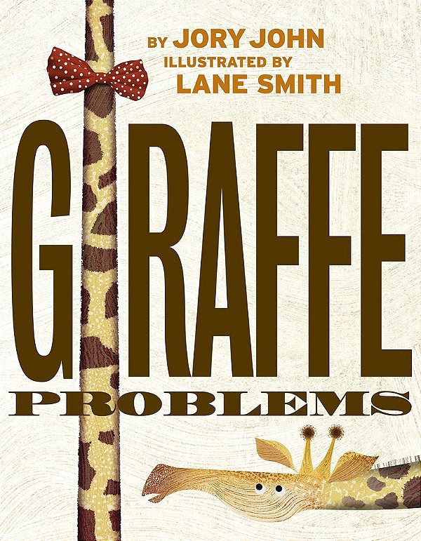 Giraffe Problems-..