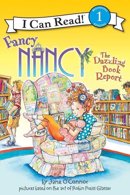The Dazzling Book Report: Fancy Nancy - I Can Read! - Level 1-..