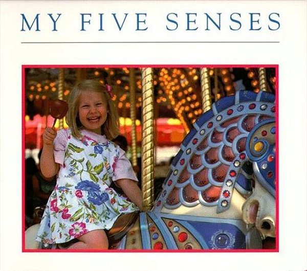 My Five Senses-..