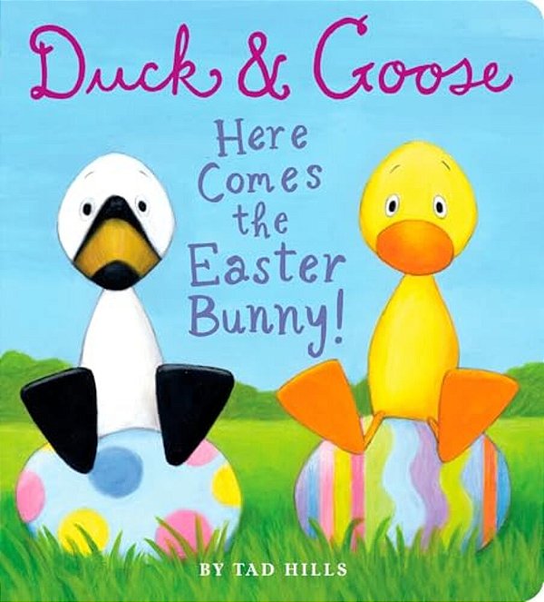 Here Comes The Easter Bunny! - Duck & Goose-..