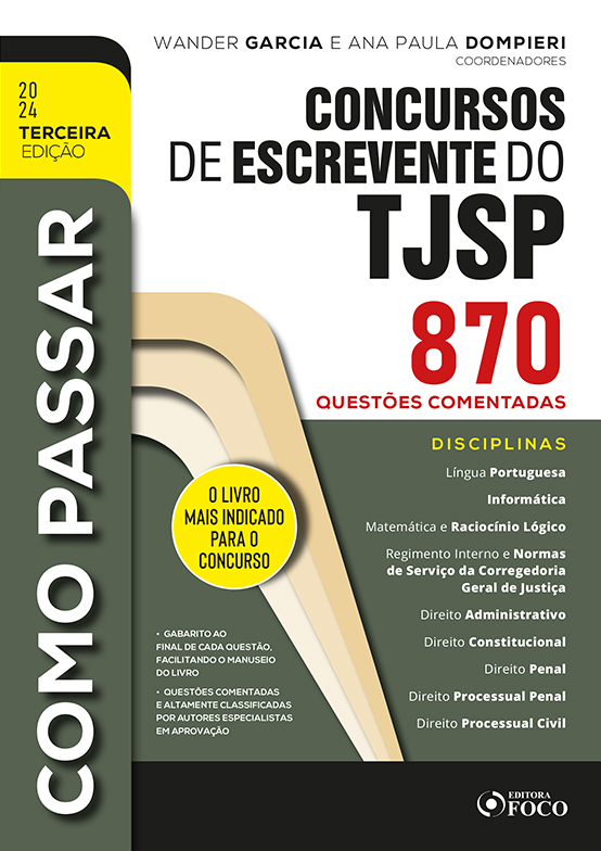 Como Passar Em Concursos De Escrevente Do Tjsp - 870 Questões Comentadas - 3ª Ed - 2024..-