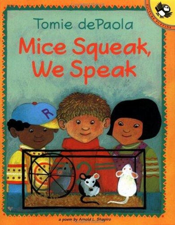Mice Squeak, We Speak - Paperback-..