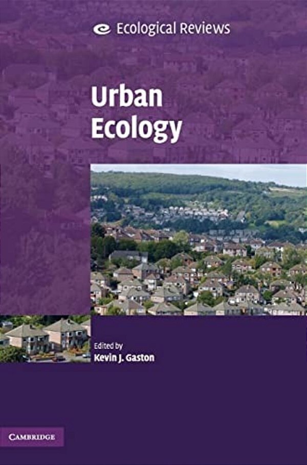 Urban Ecology (Ecological Reviews)-..