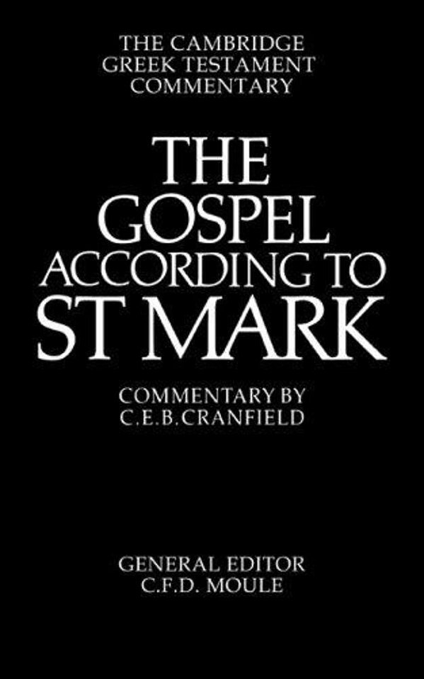 The Gospel According To St Mark - An Introduction And Commentary-..
