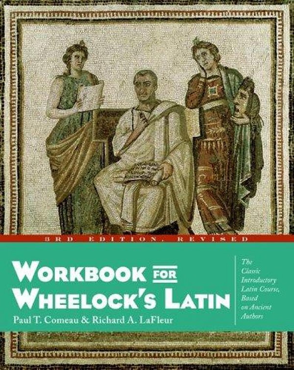 Workbook For Wheelock's Latin-..