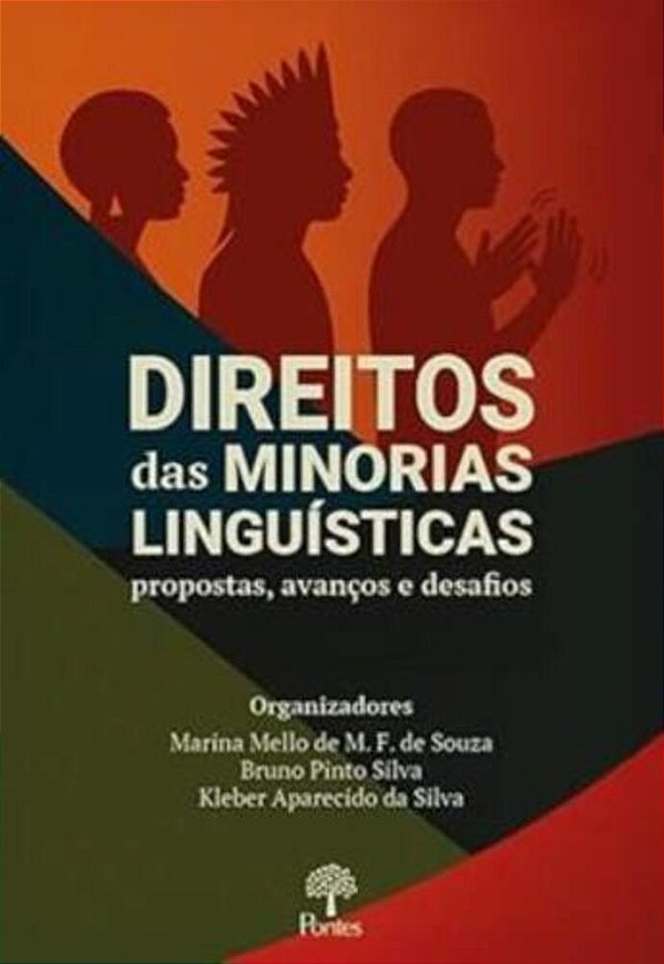 Direitos Das Minorias Linguísticas: Propostas, Avanços E Desafios